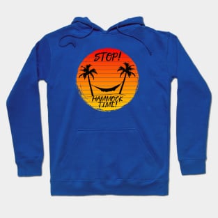 Stop! Hammock Time! Palm Trees and sunset Hoodie